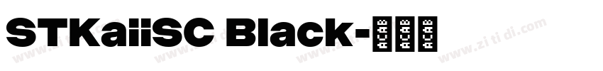 STKaiiSC Black字体转换